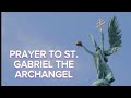 Prayer to st gabriel the archangel  the sign of the cross