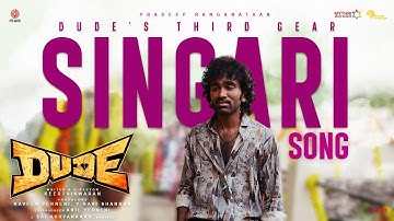Singari Song | Dude | Pradeep Ranganathan, Mamitha Baiju | @SaiAbhyankkar | Keerthiswaran
