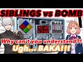 【BAKA】Airhead siblings vs Bomb【Kuzuha/Honma Himawari】