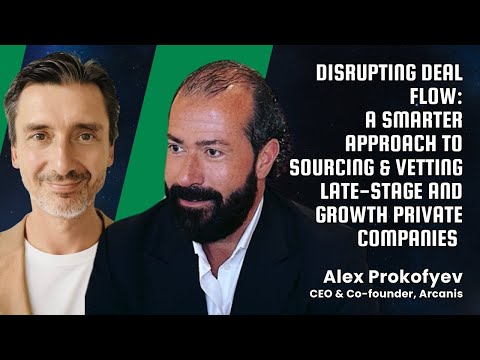 Disrupting Deal Flow: A Smarter Approach to Sourcing & Vetting Late-Stage and Growth Private Cos.