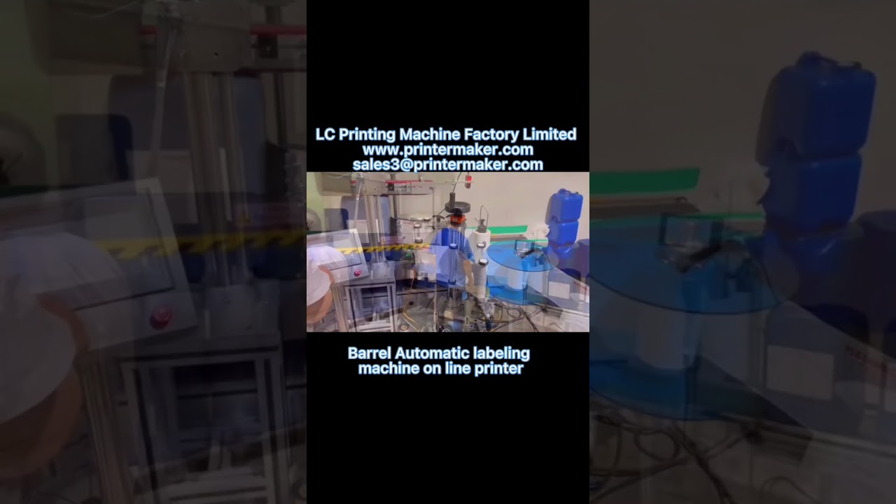Barrel Automatic labeling machine on line printer