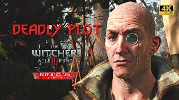 Deadly Plot |  The Witcher 3 : Wild Hunt | Next Gen | 4K