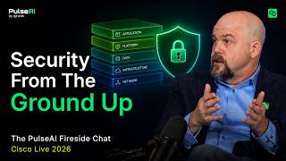 Why AI Security Cannot Be an Afterthought | “Owning the Intelligence” Fireside Chat