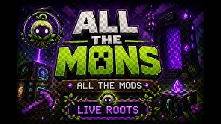 Live Roots | Can we reach elite? (Part 1) (All The Mods w/ Friends) EP 3