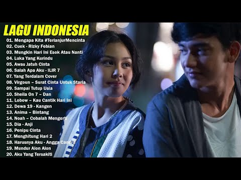 Top Lagu Pop Indonesia Terbaru 2021 Hits Pilihan Terbaik+enak Didengar Waktu Kerja