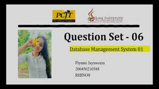 Question Set-06 | Database Management System | Java Institute | PCJT Software Engineering