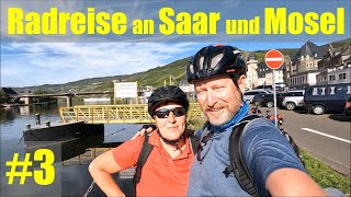 Radreise entlang von Saar und Mosel | MoselRadweg #3