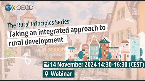The Rural Principles Series: Taking an integrated approach to rural development
