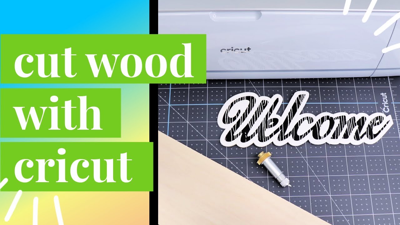 How to cut wood with a Cricut Explore Air 2