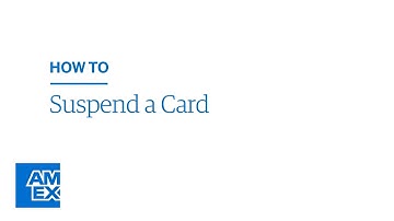 How to Suspend and Unsuspend a Card | American Express® @ Work Video Tutorial