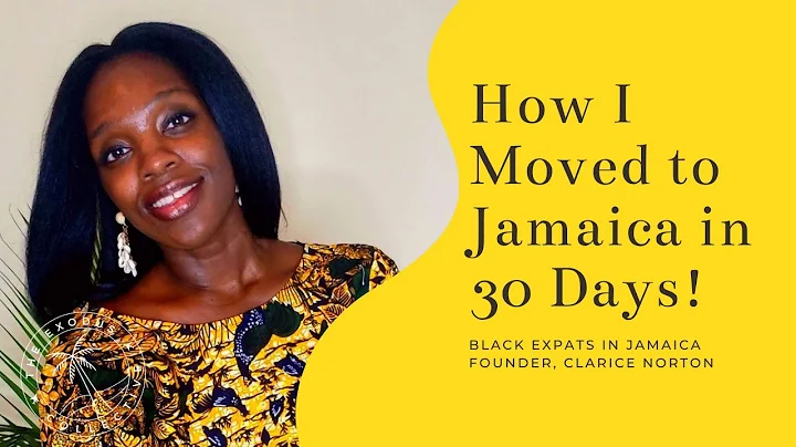 Moving from America to Jamaica in a month! Clarice...