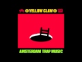 Yellow Claw 4 In The Morning Official Full Stream Yellow Claw 4 In The Morning Official Full Stream