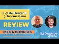 LifeThriver Income Game Review + Award-Winning Bonuses To Make It Work FASTER (Worth $997)!