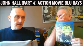 John Hall Action blu rays (Part 4)