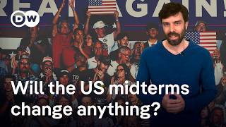 Will the US midterms change anything? | DW News