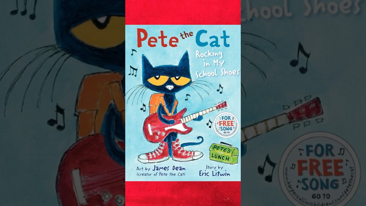 Read-Aloud: PETE THE CAT - Rocking In My School Shoes - YouTube