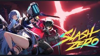 SlashZero Gameplay Steam - Playtest