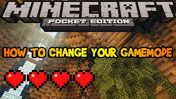 0.8.1 - Easiest Way to Change Your Gamemode - Minecraft Pocket Edition