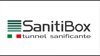 SanitiBox - box per la sanificazione istantanea di persone e merci