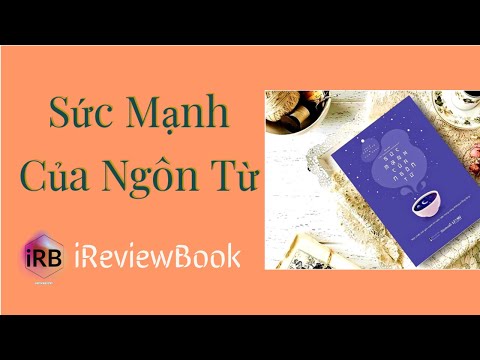 Video Review Sách Sức Mạnh Của Ngôn Từ - Lời Nói Là Thứ Vũ... - youtube