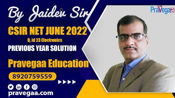 𝐐𝟐𝟑 | 𝐂𝐒𝐈𝐑-𝐍𝐄𝐓 𝟐𝟎𝟐𝟐 |𝟏𝟔𝐭𝐡 𝐒𝐞𝐩𝐭𝐞𝐦𝐛𝐞𝐫 | 𝐄𝐥𝐞𝐜𝐭𝐫𝐨𝐧𝐢𝐜𝐬 |  𝐓𝐫𝐚𝐧𝐬𝐢𝐬𝐭𝐨𝐫 | 𝐃𝐫. 𝐉𝐚𝐢𝐝𝐞𝐯 𝐇𝐚𝐫𝐣𝐰𝐚𝐧𝐢