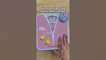 Cân sức khoẻ Nhơn Hoà 120kg#cân #sứckhỏe #ytế #nhơn_hoà