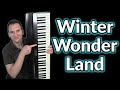 Winter Wonderland Jazz Piano Lesson