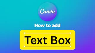 How to add a text box in Canva