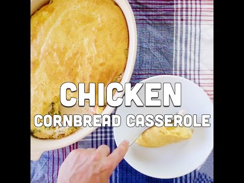 How to make Chicken Cornbread Casserole