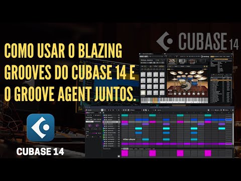 Como usar o Blazing grooves do Cubase 14 e o Groove Agent juntos.