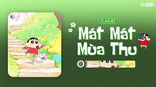 Playlist Nhạc Chill Mát Mát Hơn Mùa Thu #2 | tâm trí lang thang, Nằm Bên Anh, Nắng Có Mang Em Về