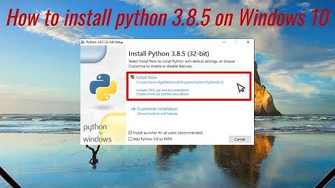 How to install Python 3.8.5 on Windows 10 (2020)