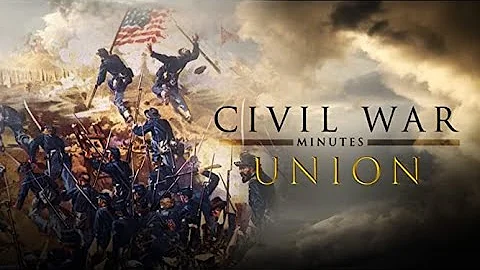 Civil War Minutes: The Union (Vol. 1) | Full Feature Documentary