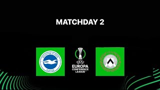 CONFERENCE LEAGUE 2G      Brighton - Udinese