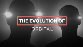 The Evolution Of Orbital