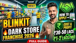 How to Apply for Blinkit Dark Store Franchise 2026 | Cost &amp; Profit Guide