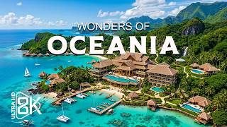 Wonders of Oceania - The Most Amazing Places in Oceania - Travel Video 4K