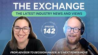 From Advisor to Decision-Maker: AI's Next Power Move โThe Exchange: Episode 142
