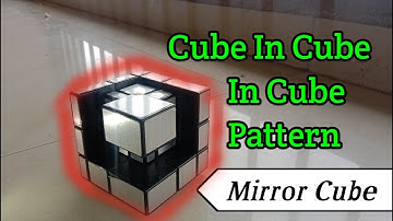 How to make Cube in Cube in cube pattern on Mirror Cube | Mirror cube pattern | By Rishit The Cuber