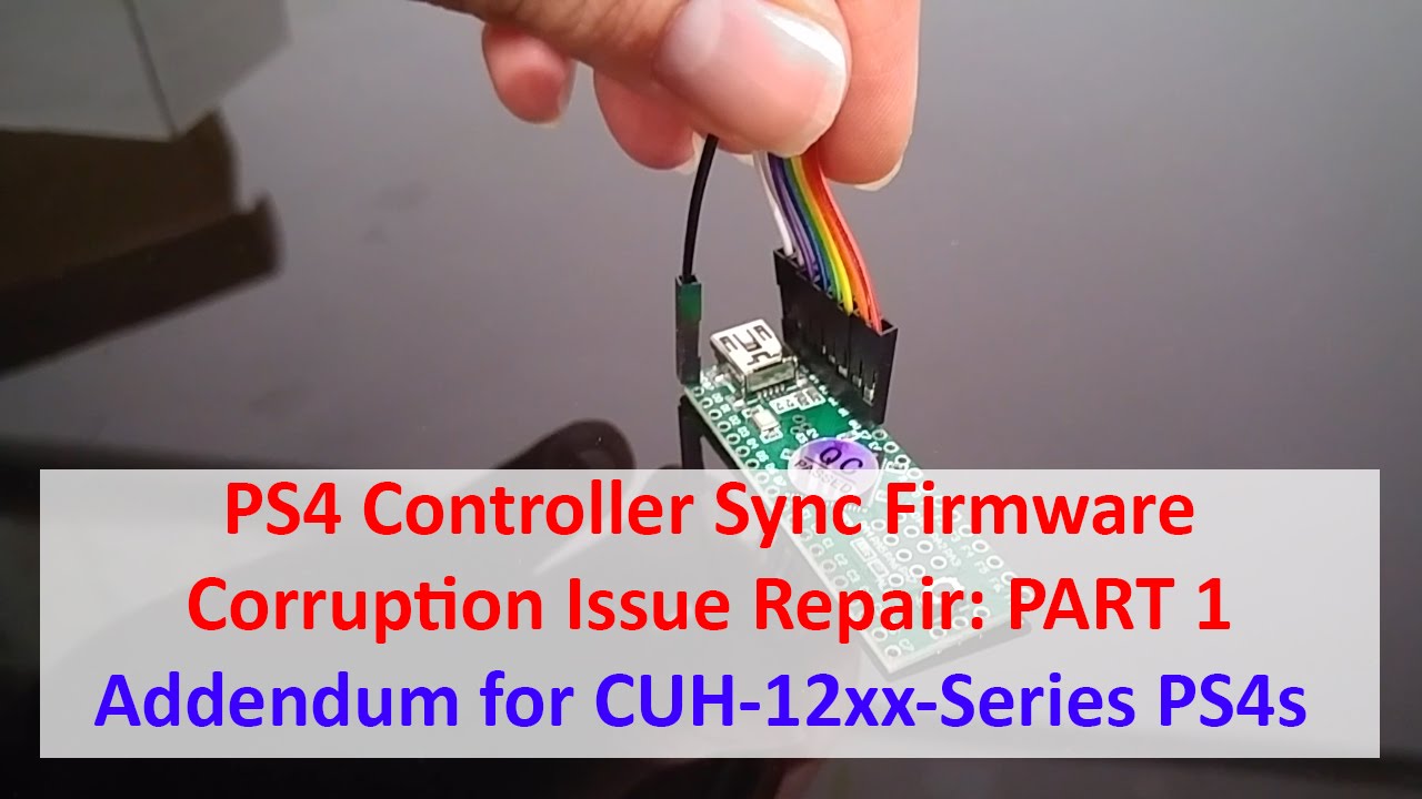 PS4 Controller Sync NOR Flash Corruption Repair 1/3 - Addendum for  CUH-12xx-series
