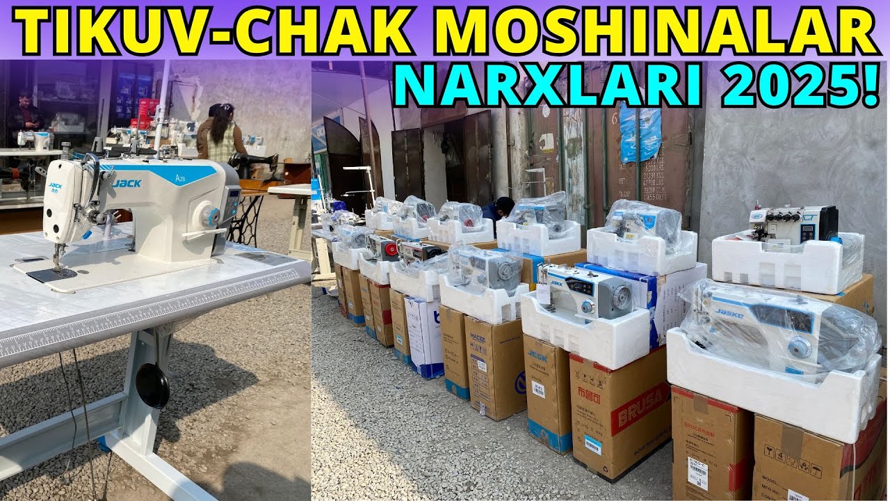 #2025 TIKUV-CHAK MOSHINALAR NARXLARI | ANDIJON JAXON BOZORI
