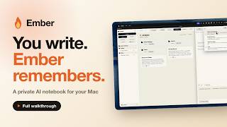Getting Started with Ember: a private AI notebook for your Mac