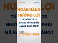 Ngân hàng hưởng lợi từ thông tư 22 nhưng không phải mã nào cũng tăng I Stockchat