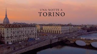 Una Notte a Torino