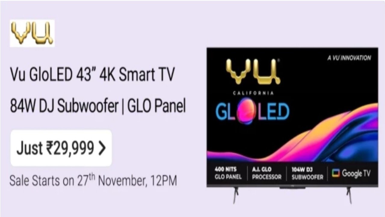 Vu Glo Led Tv 43 Inch 4k TV Sale On 27 Nov At Flipkart YouTube vu-glo-led-tv-43-inch-4k-tv-sale-on-27-nov-at-flipkart-youtube