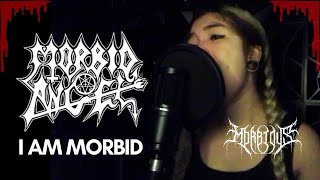 MORBID ANGEL - I AM MORBID (FULL COVER) #metal #metalcover #music #metalmusic