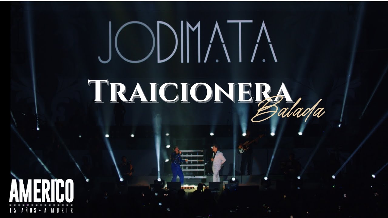 Jo Dimata & Américo - Traicionera Balada (En vivo - Movistar Arena)