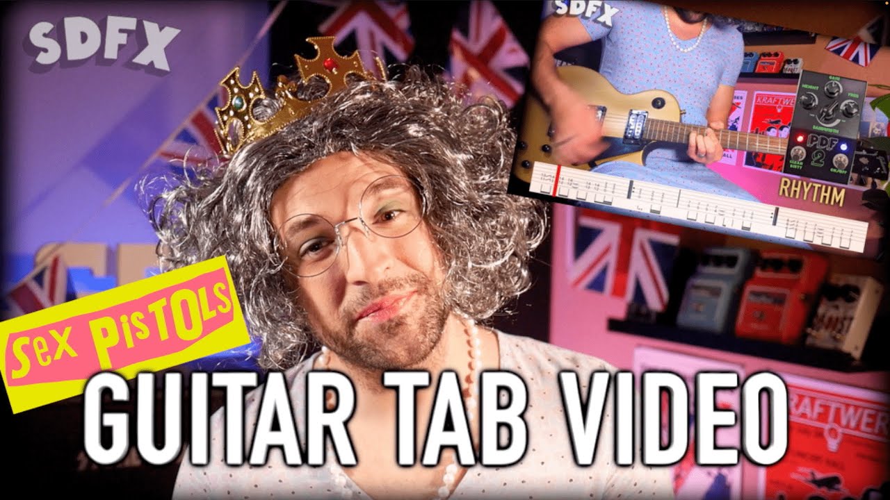 God Save The Queen Sex Pistols ft. Stone Deaf FX PDF2 | Guitar Tab Lesson | Tutorial