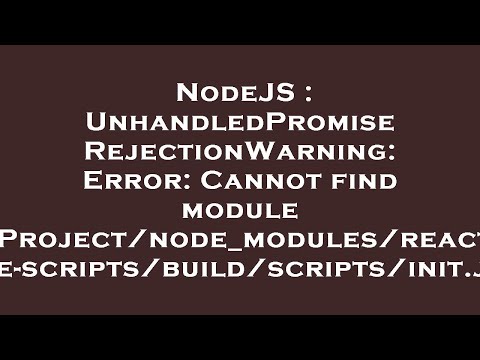 NodeJS : UnhandledPromiseRejectionWarning: Error: Cannot find module '/MyProject/node_modules/react-
