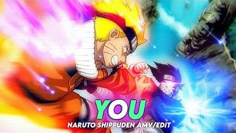 You | Naruto Vs Sasuke [Amv/Edit] | Quick Edit ! | @ScriptAmv Remake